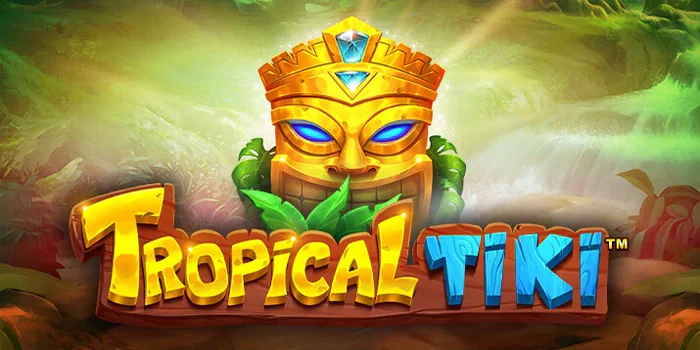 Langkah Praktis Meraih Jackpot Bermain Slot Tropical Tiki