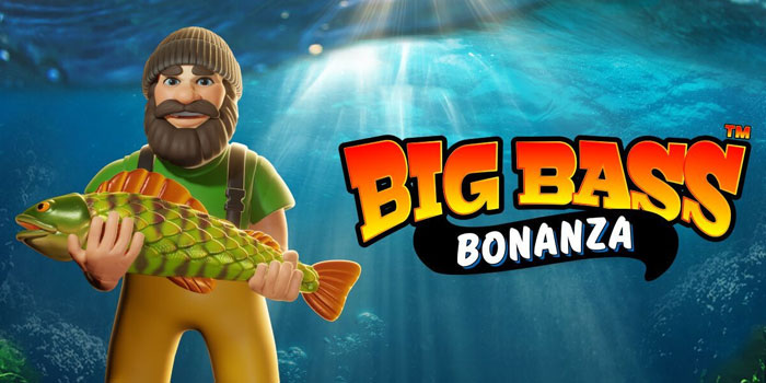 Cara Efektif Menang Jackpot di Slot Big Bass Bonanza