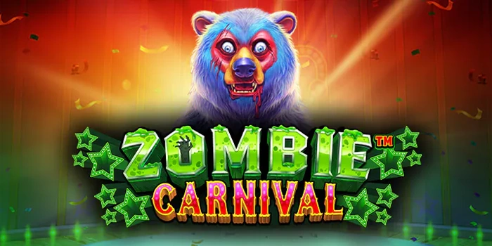 Strategi Meraih Jackpot Spektakuler Bermain Slot Zombie Carnival
