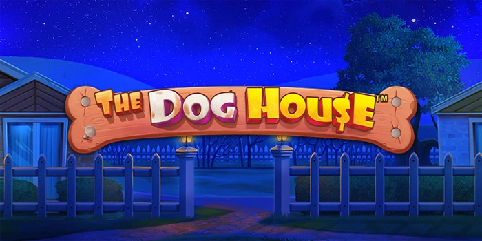 Tips Menang Besar Main di Slot The Dog House Secara Konsisten