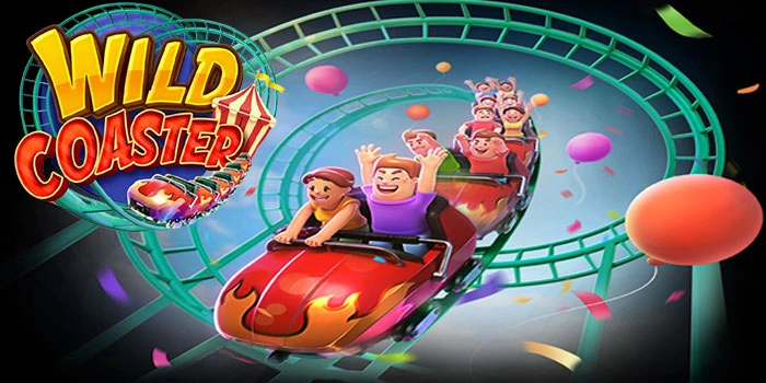 Rekomendasi Game Slot Wild Coaster Gampang Jackpot